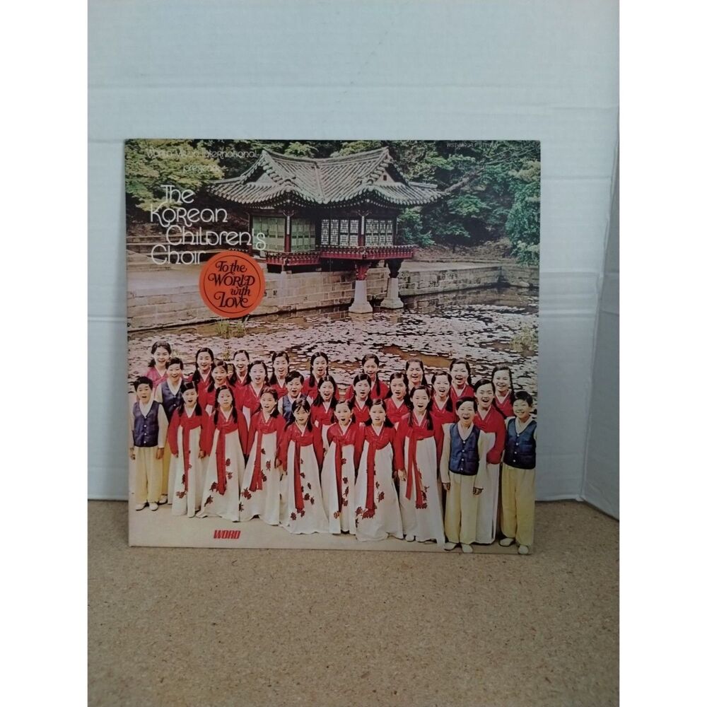 Korean Children's Choir To The World With Love 1972 LP Word WST-8523-LP